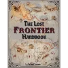 Discover the Lost Art of Survival with “The Lost Frontier Handbook”